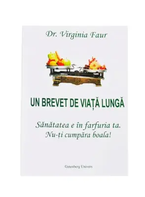 Carte Un brevet de viață lungă Favisan